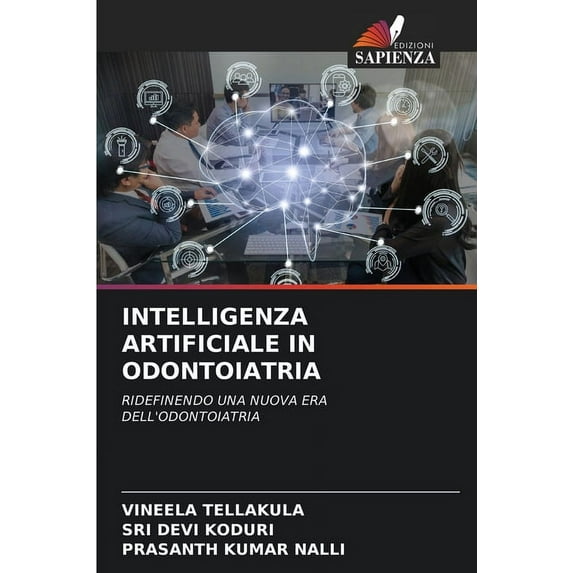 Intelligenza Artificiale in Odontoiatria, (Paperback)
