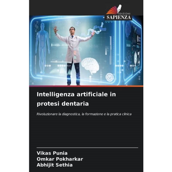Intelligenza artificiale in protesi dentaria, (Paperback)