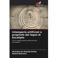 thumbnail image 1 of Intemperie artificiali e proprietÃ  del legno di Eucalipto, (Paperback), 1 of 1