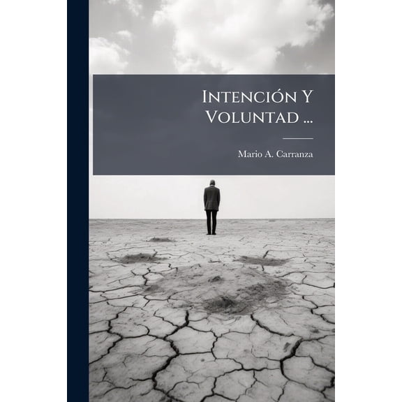 Intencin Y Voluntad ... (Paperback)