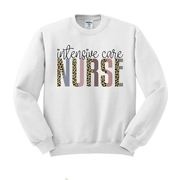 Intensive Care Nurse Sweatshirt Unisex Large White