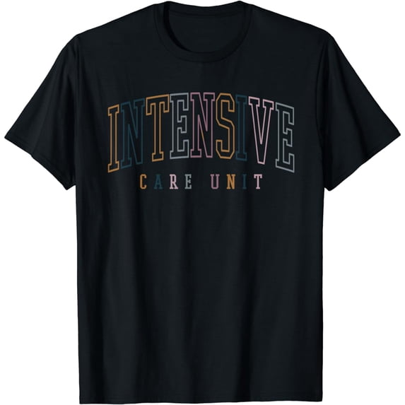 Intensive Care Unit Nurse Nursing Critical Care T-Shirt