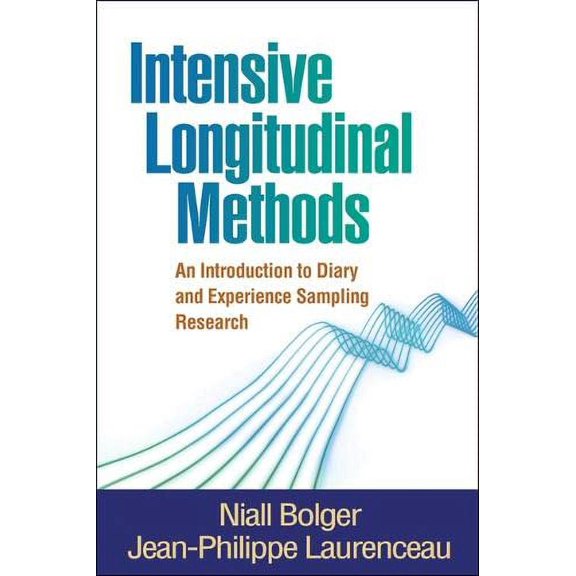 Pre-Owned Intensive Longitudinal Methods: An Introduction to Diary and Experience Sampling Research (Hardcover) 146250678X 9781462506781