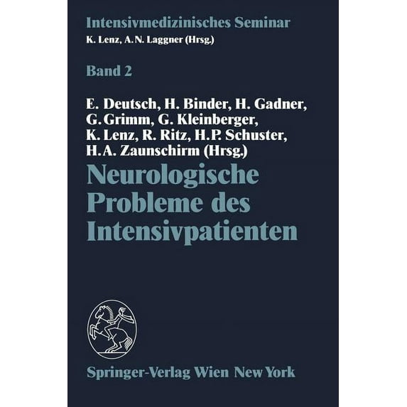 Intensivmedizinisches Seminar Neurologische Probleme Des Intensivpatienten, Book 2, (Paperback)