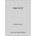 thumbnail image 1 of Pre-Owned Intent to Kill Paperback, 1 of 1