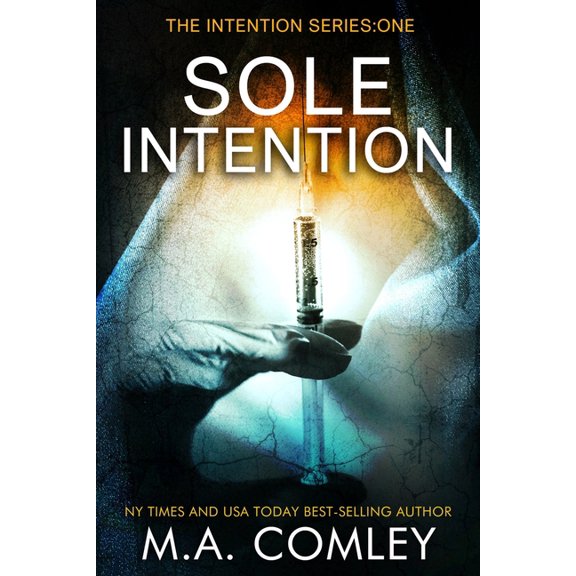 Intention Series #1 Sole Intention, Book 1, (Paperback)