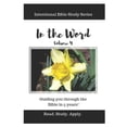 thumbnail image 1 of Intentional Bible Study: In the Word (Intentional Bible Study Series Vol. 4) (Paperback), 1 of 1