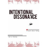 Intentional Dissonance, (Paperback)