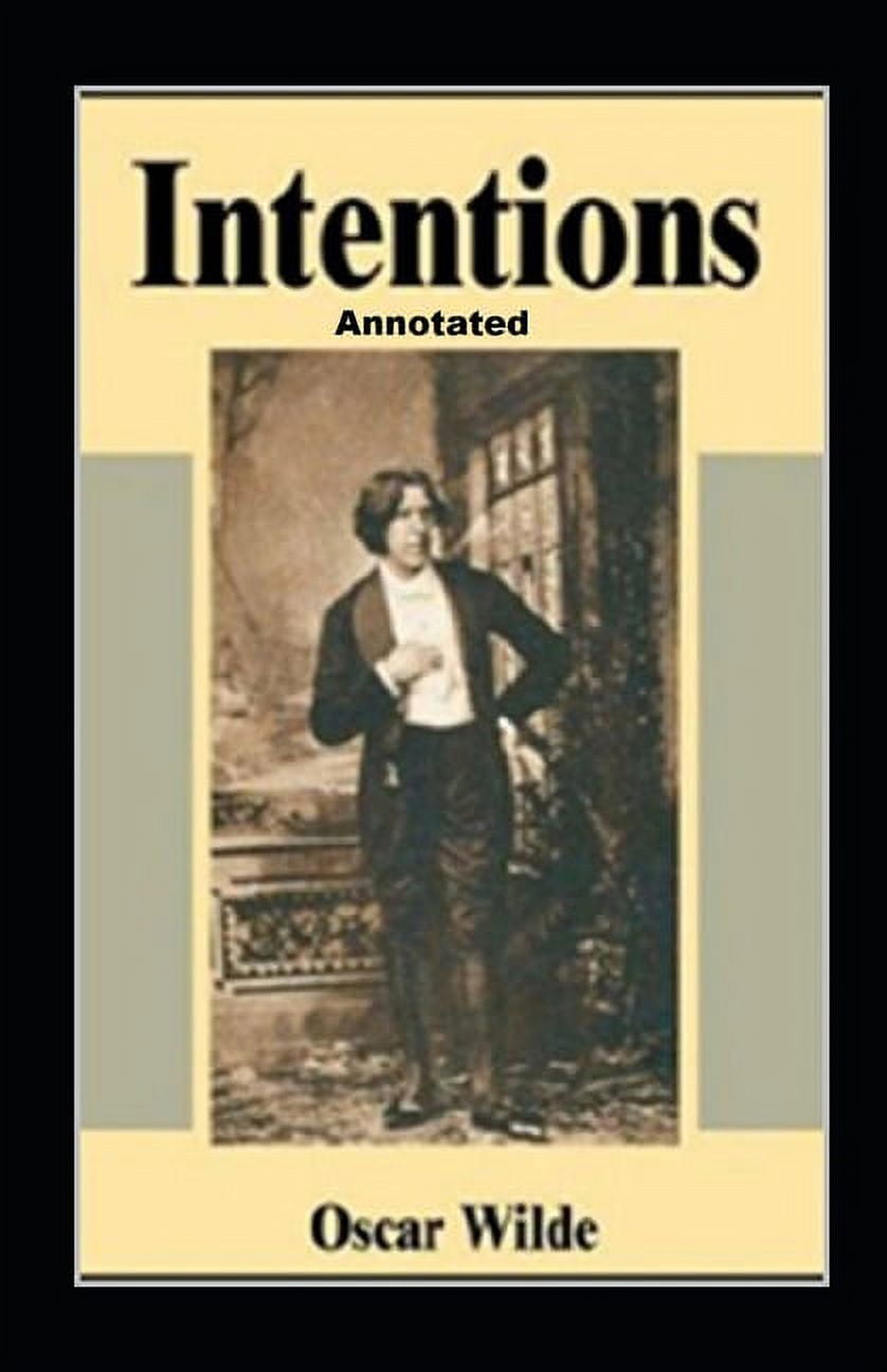 Intentions Annotated (Paperback)