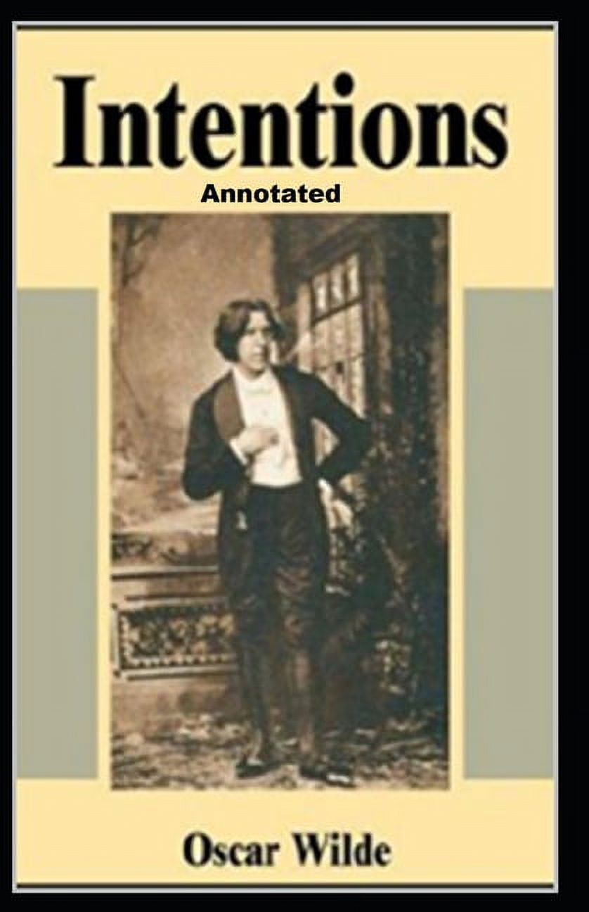 Intentions Annotated (Paperback)