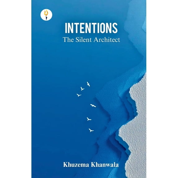 Intentions - The Silent Architect, (Paperback)