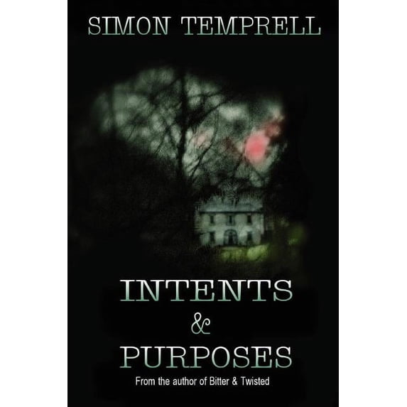 Intents & Purposes (Paperback)