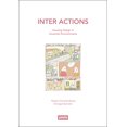 thumbnail image 1 of Inter Actions: Housing Design in Uncertain Environments (Paperback), 1 of 1