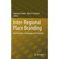 thumbnail image 1 of Inter-Regional Place Branding: Best Practices, Challenges and Solutions, (Hardcover), 1 of 1