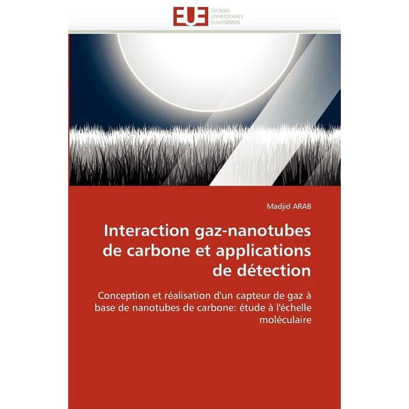 Interaction Gaz-nanotubes De Carbone Et Applications De Detection