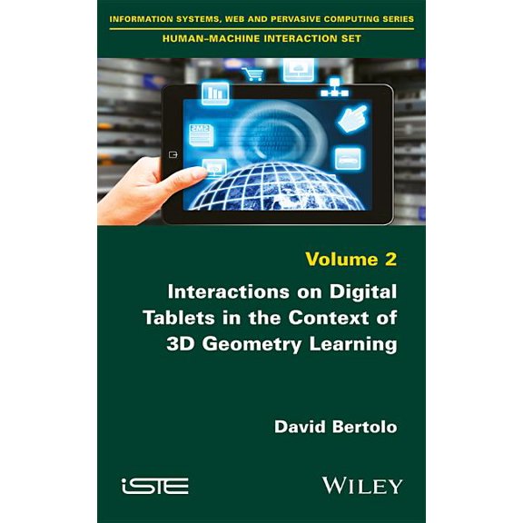 Interactions on Digital Tablets in the Context of 3D Geometry Learning, (Hardcover)