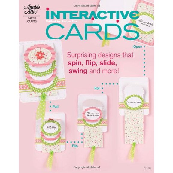 Pre-Owned Interactive Cards: Surprising Designs That Spin, Flip, Slide, Swing and More! (Paperback) 1596352663 9781596352667