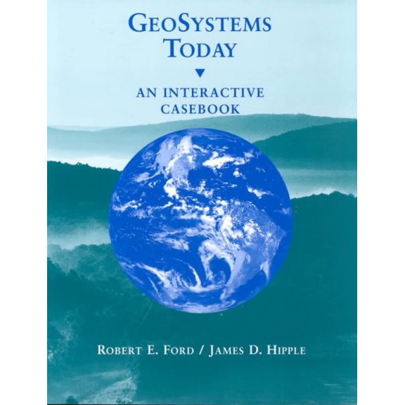 Pre-Owned Interactive Casebook Geosystems Today: An Interactive Casebook, (Paperback)