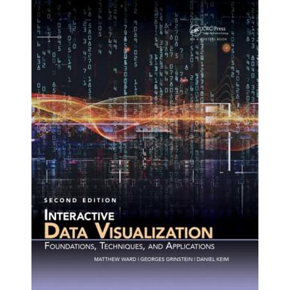 Pre-Owned Interactive Data Visualization: Foundations, Techniques, and Applications (Hardcover) 1482257378 9781482257373