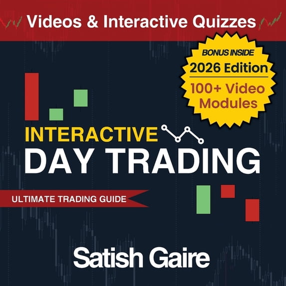 Interactive Day Trading: Ultimate Trading Guide, (Paperback)