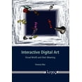 thumbnail image 1 of Interactive Digital Art : Visual Motifs and Their Meaning (Paperback), 1 of 1