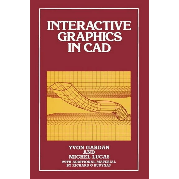 Interactive Graphics in CAD, (Paperback)