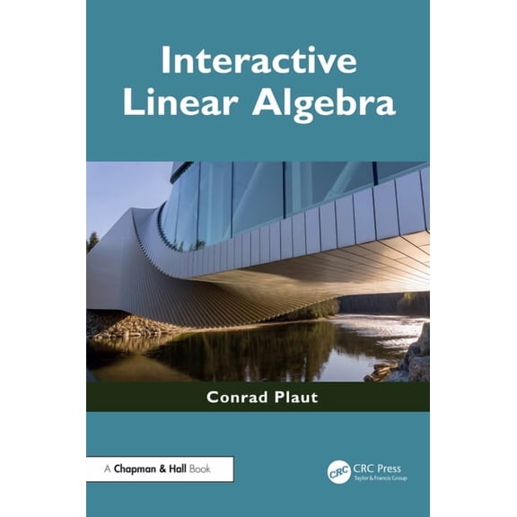 Interactive Linear Algebra, (Paperback)