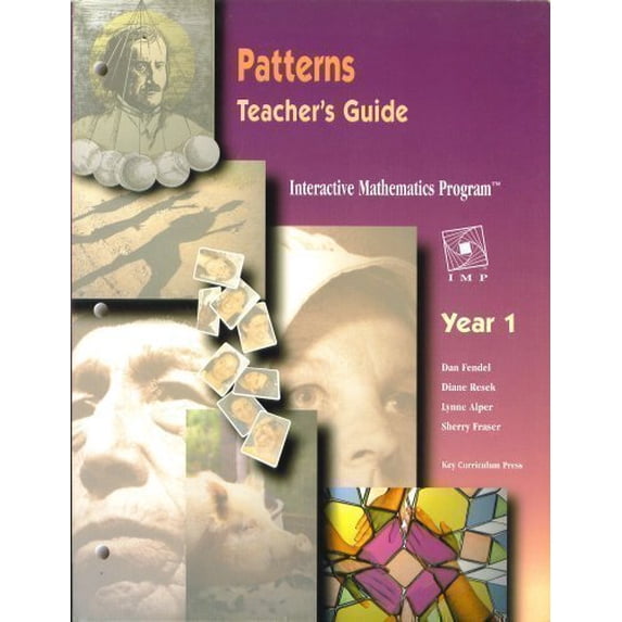 Pre-Owned Year 1: Teacher's Guide - Patterns (Interactive Mathematics Program) (Paperback) 1559532513 9781559532518
