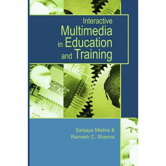 Interactive Multimedia in Education and Training, (Hardcover)
