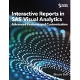 thumbnail image 1 of Interactive Reports in SAS(R) Visual Analytics: Advanced Features and Customization (Hardcover), 1 of 1