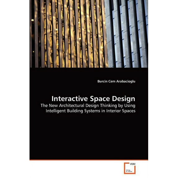 Interactive Space Design (Paperback)