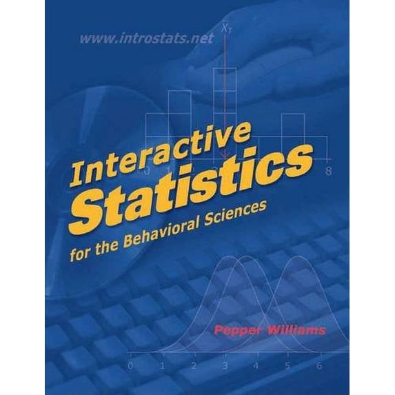 Pre-Owned Interactive Statistics for the Behavioral Sciences Paperback