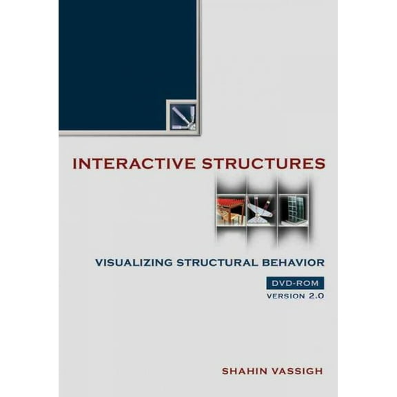 Interactive Structures : Visualizing Structural Behavior, Version 2.0 (Edition 2) (DVD video)