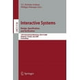 thumbnail image 1 of Interactive Systems: Design, Specification, and Verification: 15th International Workshop, DSV-IS 2008 Kingston, Canada,, (Paperback), 1 of 1