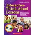 thumbnail image 1 of Pre-Owned Interactive Think-Aloud Lessons: 25 Surefire Ways to Engage Students and Improve Comprehension (Paperback) 0545102790 9780545102797, 1 of 1