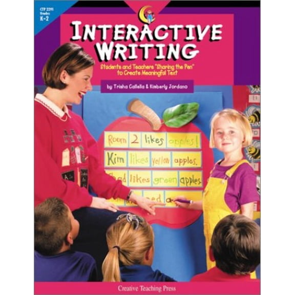 Pre-Owned Interactive Writing: Students and Teachers "Sharing the Pen" to Create Meaningful Text Paperback