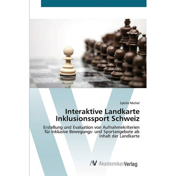Interaktive Landkarte Inklusionssport Schweiz (Paperback)