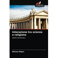thumbnail image 1 of Interazione tra scienza e religione (Paperback), 1 of 1