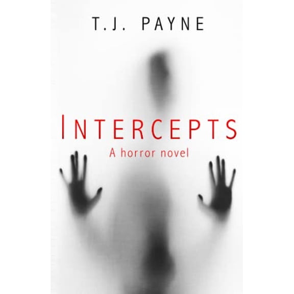 Pre-Owned Intercepts: a horror novel, (Paperback)