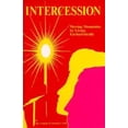 thumbnail image 1 of Pre-Owned Intercession: Moving Mountains by Living Eucharistically (Paperback) 1880033208 9781880033203, 1 of 1