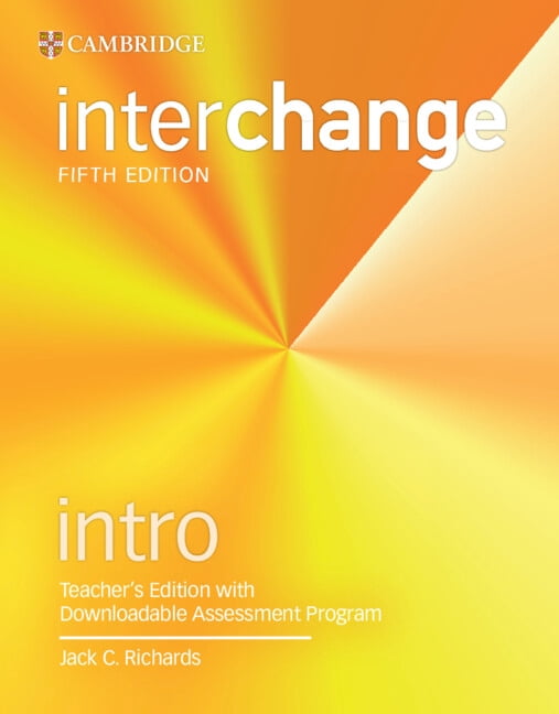 Interchange Theme Interchange Interchange Intro Teacher's Edition with Downloadable ...