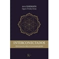 thumbnail image 1 of Interconectados : Abrirnos a la vida en la sociedad global (Paperback), 1 of 1