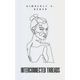thumbnail image 1 of Interconnected Threads, (Paperback), 1 of 1