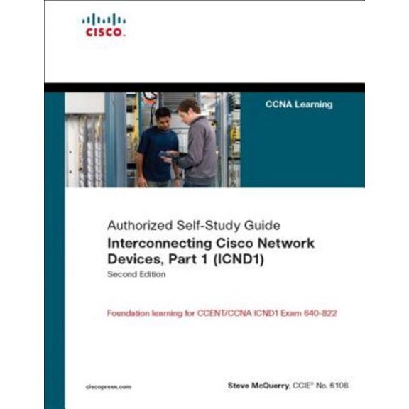 Pre-Owned Interconnecting Cisco Network Devices, Part 1 (ICDN1) (Hardcover) 1587054620 9781587054624