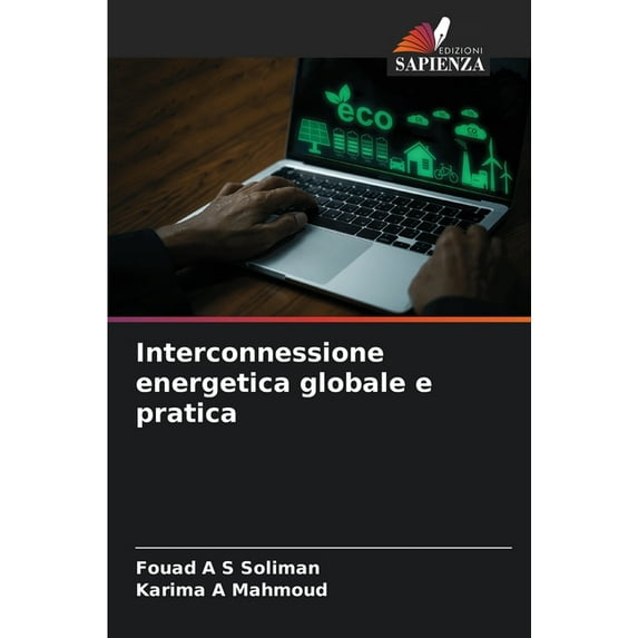 Interconnessione energetica globale e pratica (Paperback)