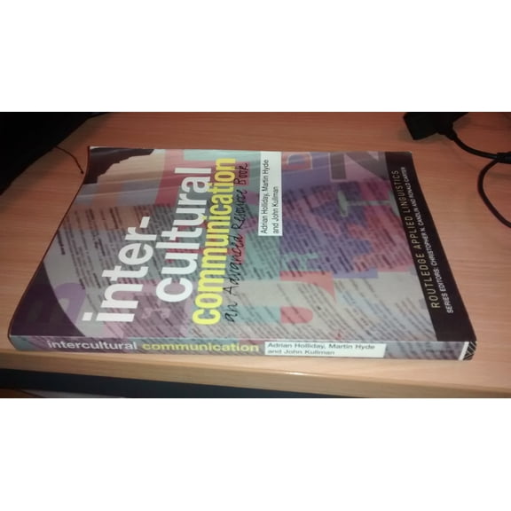 Pre-Owned Intercultural Communication: An Advanced Resource Book (Routledge Applied Linguistics) - Holliday, Adrian