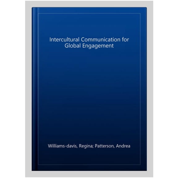 Intercultural Communication for Global Engagement