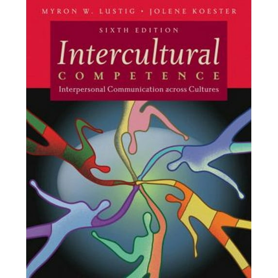 Pre-Owned Intercultural Competence : Interpersonal Communication Across Cultures (Paperback) 9780205595754