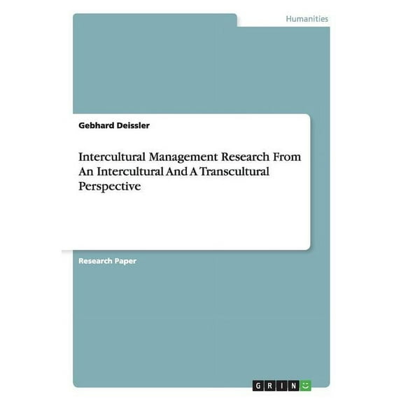 Intercultural Management Research From An Intercultural And A Transcultural Perspective (Paperback)