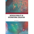 thumbnail image 1 of Interculturality in International Education, (Paperback), 1 of 1